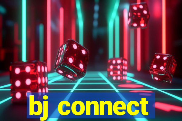 bj connect